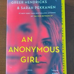 An Anonymous Girl, Greer Hendricks/Sarah Pekkanen
